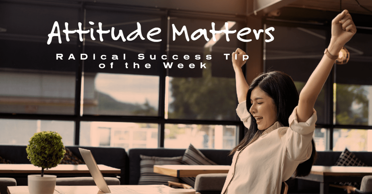 Attitude Matters