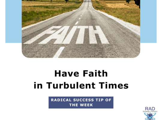 Have Faith in Turbulent Times