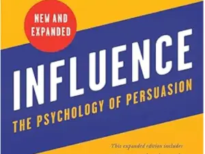 Influence: The Psychology of Persuasion