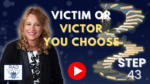 Choose the Victor: The Mindset Shift That Changes Everything